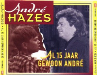 André Hazes - Al 15 Jaar Gewoon André