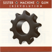 Sister Machine Gun - [R]evolution