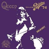 Queen - Live At The Rainbow '74 - Sold Out