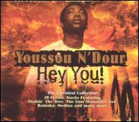 Youssou N'Dour - Hey You!