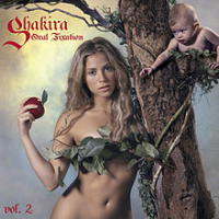 Shakira - Oral Fixation Vol.2 (European &amp; Australian version)