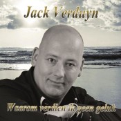 Jack Verduyn - Waarom verdien ik geen geluk