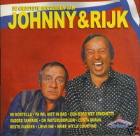 Johnny & Rijk - De grootste successen van Johnny & Rijk