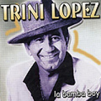 Trini Lopez - La Bamba Boy