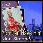 Nina Simone - You Can Have Him
