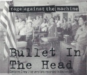 Rage Against the Machine - Bullet In The Head