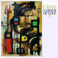 UB40 - Labour Of Love 2