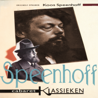 Koos Speenhoff - Cabaret Klassieken Koos Speenhoff