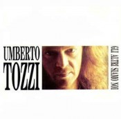 Umberto Tozzi - Gli Altri Siamo Noi