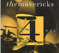 The Mavericks - 4 Songs