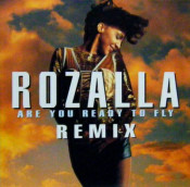 Rozalla - Are Your Ready To Fly (remix)