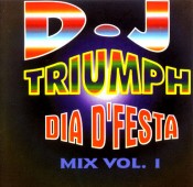 DJ Triumph - Dia d'Festa Mix Vol. 1