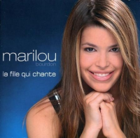 Marilou - La Fille Qui Chante