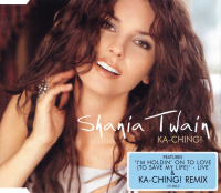 Shania Twain - Ka-Ching! CD1 (UK)