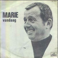Toon Hermans - Marie, Vandaag