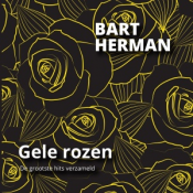 Bart Herman - Gele Rozen