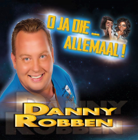 Danny Robben - O ja die ... allemaal!