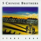 5 Chinese Brothers - Stone Soup