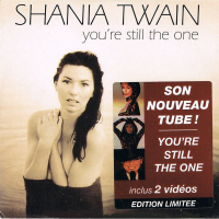 Shania Twain - You're Still The One (Limited Edition) (France)