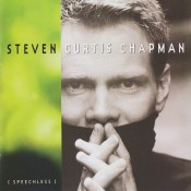 Steven Curtis Chapman - (Speechless)