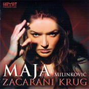 Maja Milinković - Začarani Krug