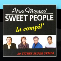 Alain Morisod & Les Sweet People - La Compil