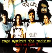 Rage Against the Machine - Who's On First?