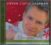 Steven Curtis Chapman - Christmas Is All In The Heart