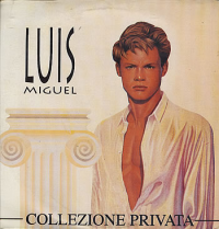 Luis Miguel - Collezione Privata