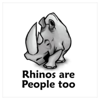 Rhinos Are People Too