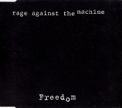 Rage Against the Machine - Freedom