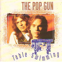 The Pop Gun - Table Swimming