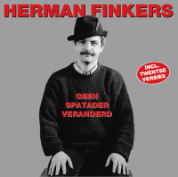 Herman Finkers - Geen spatader veranderd