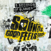 5 Seconds of Summer (5SOS) - Sounds Good Feels Good (Deluxe edition)