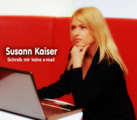 Susann Kaiser - Schreib mir keine e-mail