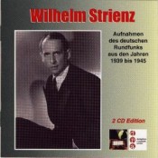 Wilhelm Strienz - Radio-Klassiker Nr. 8 (2-CD)