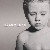 Tides Of Man - Young and Courageous