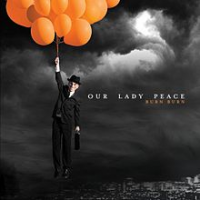 Our Lady Peace - Burn Burn (Deluxe Edition)