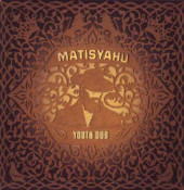 Matisyahu - Youth Dub