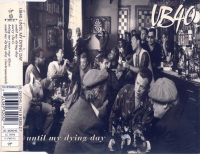 UB40 - Until My Dying Day (the Best Of Ub40)