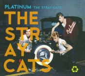Stray Cats - Platinum