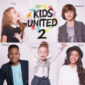 Kids United - 2 - Tout Le Bonheur Du Monde
